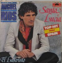 Miguel Rios – Santa Lucia.