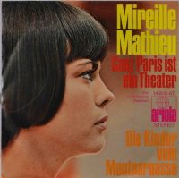 Mireille Mathieu – Ganz Paris Ist Ein Theater.