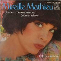 Mireille Mathieu – Une Femme Amoureuse (Woman In Love).