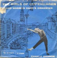 Norman Dane’s Orkester – The Girls Of Copenhagen.