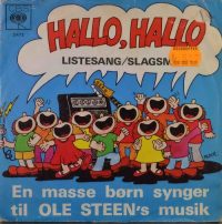 Ole Steen + Børn – Hallo, Hallo / Listesang/Slagsmål.