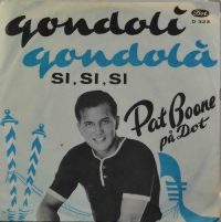 Pat Boone – Gondoli Gondola.