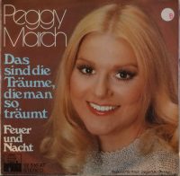Peggy March – Das Sind Die Träume, Die Man So Träumt.