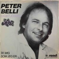 Peter Belli – Sankt Joseph / Ta’ Mig Som Jeg Er.