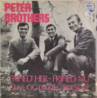 Peter Brothers – Frihed Her – Frihed Nu.