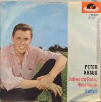 Peter Kraus / Das Orchester Werner Scharfenberger – Schwarze Rose, Rosemarie / Evelyn.