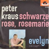 Peter Kraus / Das Orchester Werner Scharfenberger – Schwarze Rose, Rosemarie / Evelyn.