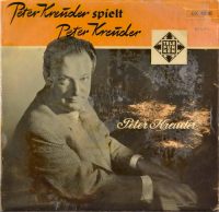 Peter Kreuder Und Seine Solisten – Peter Kreuder Spielt Peter Kreuder.