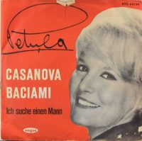 Petula Clark – Casanova Baciami / Ich Suche Einen Mann (Petula’s Twist).