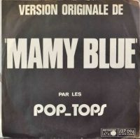 Pop Tops – Mamy Blue.