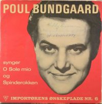 Poul Bundgaard – Importørens ønskeplade nr. 6.