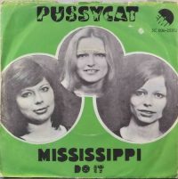 Pussycat – Mississippi.