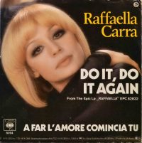 Raffaella Carra – Do It, Do It Again.