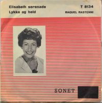 Raquel Rastenni – Elisabeth Serenade.