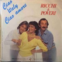 Ricchi & Poveri – Ciao Italy Ciao Amore.