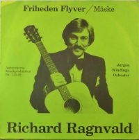 Richard Ragnvald – Friheden Flyver.