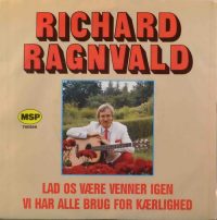 Richard Ragnvald – Lad Os Være Venner Igen.