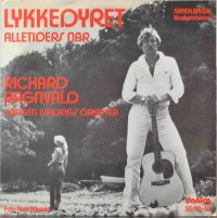 Richard Ragnvald – Lykkedyret / Alletiders Nar.