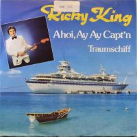 Ricky King – Ahoi, Ay Ay Capt’n.