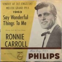 Ronnie Carroll – Say Wonderful Things.