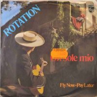 Rotation – Oh Sole Mio.