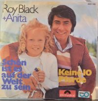 Roy Black und Anita – Schön Ist Es Auf Der Welt Zu Sein / Keine 10 Pferde.