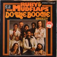 Ruby & The Mudflaps – Do The Boogie / Breezy.