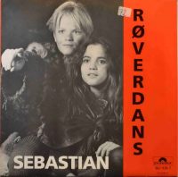 Sebastian – Ronja / Røverdans.