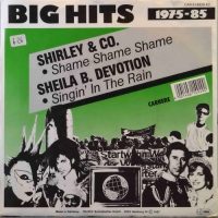 Shirley & Company / Sheila B. Devotion – Shame, Shame, Shame / Singin’ In The Rain.