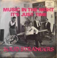 Solid Strangers – Music In The Night.
