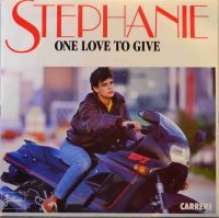 Stephanie – One Love To Give.