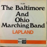 The Baltimore And Ohio Marching Band – Lapland / Condition Red.