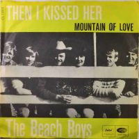 The Beach Boys – Then I Kissed Her.