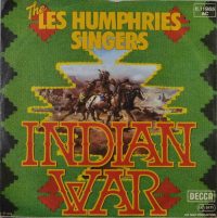 The Les Humphries Singers – Indian War.