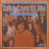 The Les Humphries Singers – Take Care Of Me.
