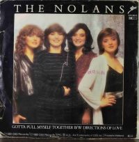 The Nolans – Gotta Pull Myself Together.