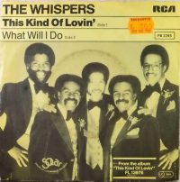 The Whispers – This Kind Of Lovin’ / What Will I Do.