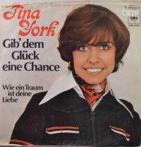 Tina York – Gib’ Dem Glück Eine Chance.