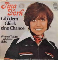 Tina York – Gib’ Dem Glück Eine Chance.