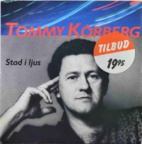 Tommy Körberg – Stad I Ljus.
