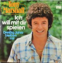 Tony Marshall – Ich Will Mit Dir Spielen.
