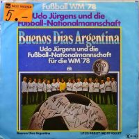 Udo Jürgens Und Die Fußball-Nationalmannschaft – Buenos Dias Argentina.