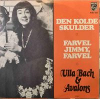 Ulla Bach & Avalons – Den Kolde Skulder.