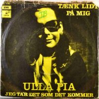 Ulla Pia – Tænk Lidt På Mig.