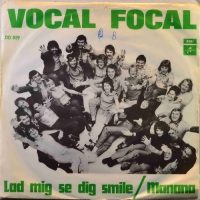 Vocal Focal – Lad Mig Se Dig Smile.
