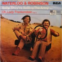 Waterloo & Robinson – Sally, They’re Selling The Army.