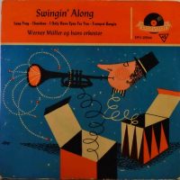 Werner Müller And His Orchestra – Swingin’ Along.