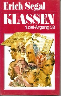 Erich Segal – Klassen 1 og 2 del. (2.bøger)