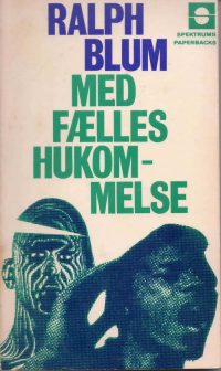 Ralph Blum – Med fælles hukommelse.