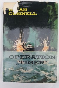 Brian Connell – Operation tiger.